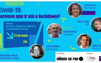 Nesta quinta-feira, webinar discute se teremos que ir ao lockdown