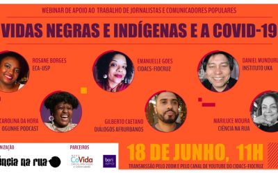 Webinar desta quinta-feira debate “Vidas negras e indígenas e a covid-19”